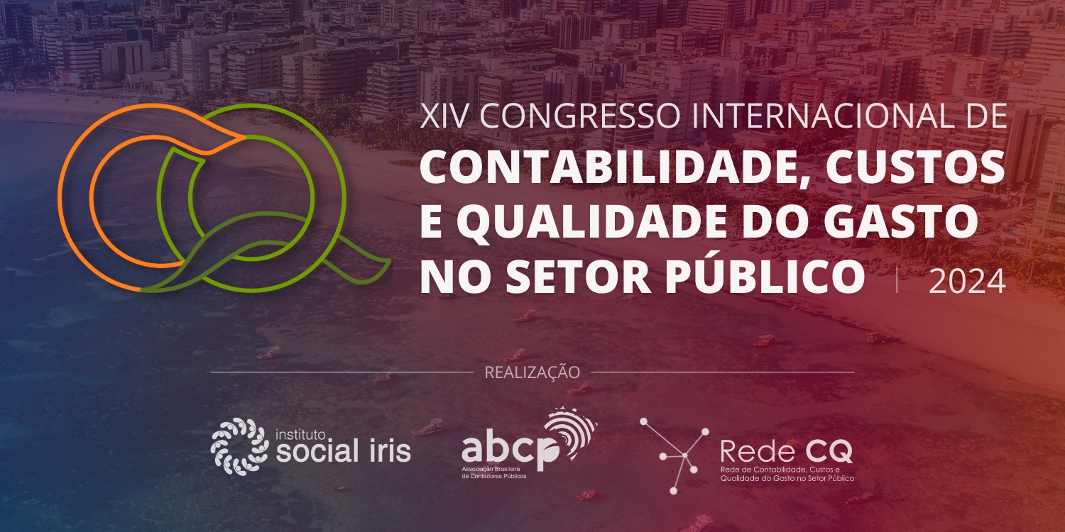 XIV CONGRESSO DE CONTABILIDADE, CUSTOS E QUALIDADE DO GASTO NO SETOR PÚBLICO